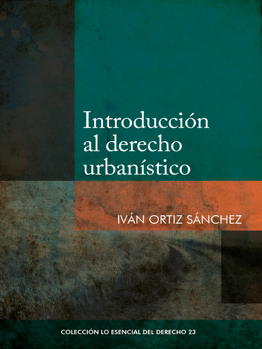 Title details for Introducción al derecho urbanístico by Iván Ortiz - Wait list